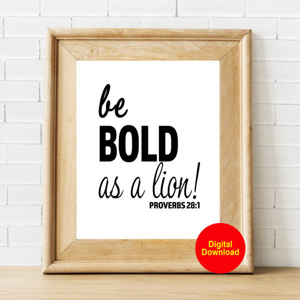 Proverbs 28 Be Bold Scripture Verse Digital Printable Wall Art