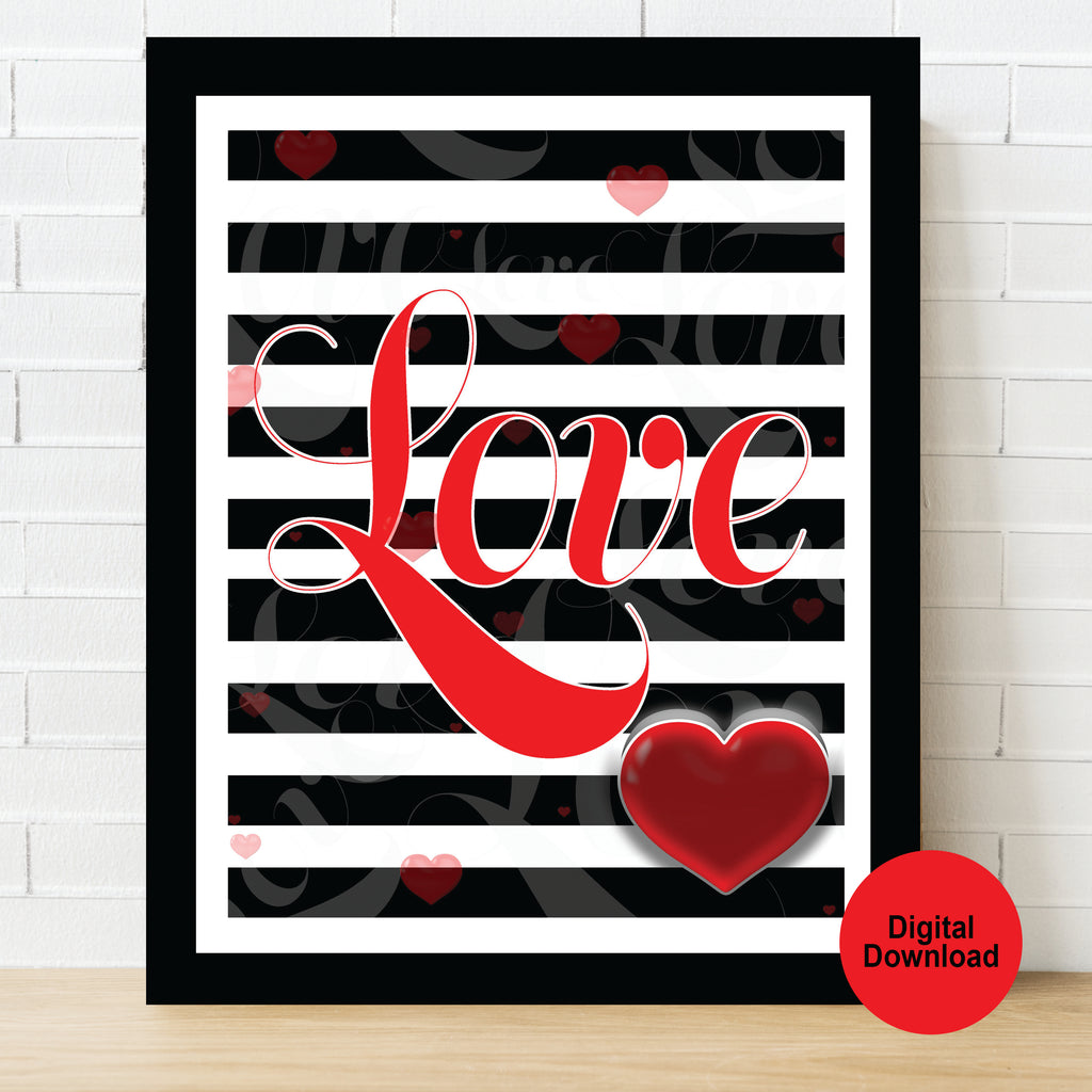 Black and White Love Striped Wall Art/Poster Print Digital Download