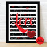 Black and White Love Striped Wall Art/Poster Print Digital Download