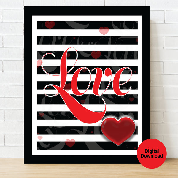 Black and White Love Striped Wall Art/Poster Print Digital Download