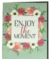Enjoy the Moment Pocket Notebook