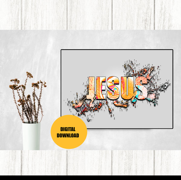 Jesus Paint Splatter Printable Art (Digital Download)