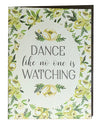 Dance Like No one is Watching Pocket Notebook