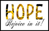 Hope Rejoice In It Wall Art/Poster
