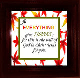 In Everything Give Thanks Frame/Wall Art