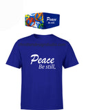 Peace Be still Tshirt