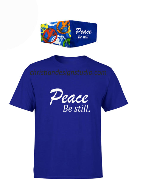 Peace Be still Tshirt